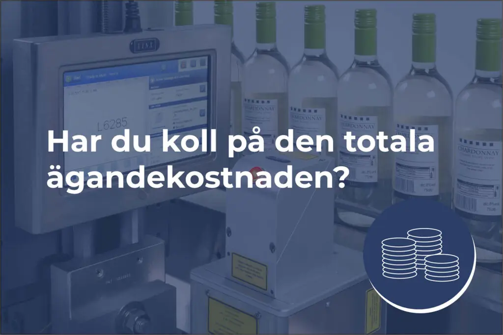 Märkning i produktion - Har du koll på den totala ägandekostnaden?